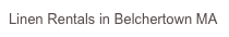 Linen Rentals in Belchertown MA